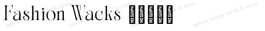 Fashion Wacks字体转换